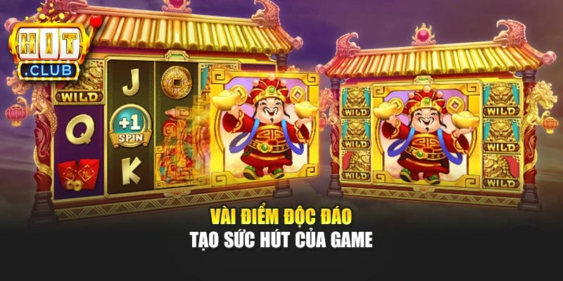 Vài điểm độc đáo tạo sức hút của game